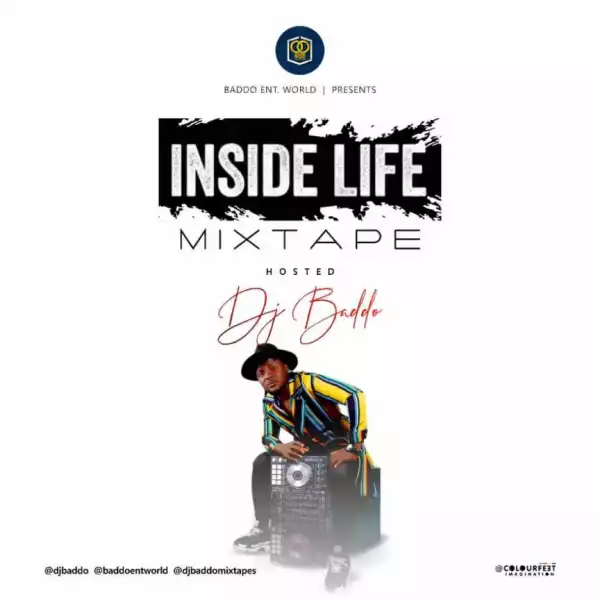 Dj Baddo - Inside Life Mix